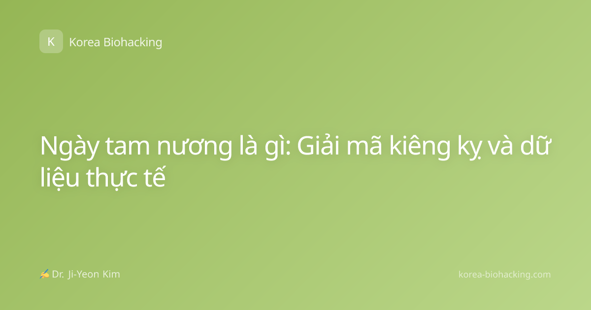 Ngày tam nương là gì: Giải mã kiêng kỵ và dữ liệu thực tế